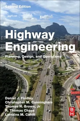 Straßenbau: Planung, Entwurf und Betrieb - Highway Engineering: Planning, Design, and Operations