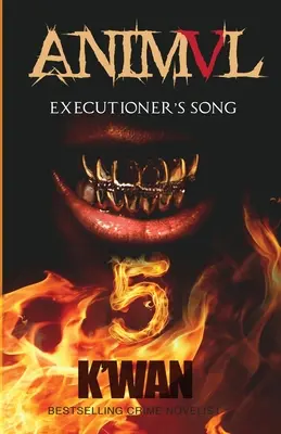 Animal V: Lied des Henkers: Executioner's Song (Henkerslied) - Animal V: Executioner's Song: Executioner's Song