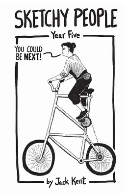 Sketchy People - Jahr fünf - Sketchy People - Year Five