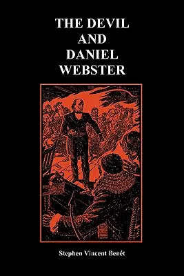 Der Teufel und Daniel Webster (Kreative Kurzgeschichten) (Taschenbuch) - The Devil and Daniel Webster (Creative Short Stories) (Paperback)