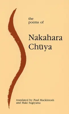 Die Gedichte von Nakahara Chuya - The Poems of Nakahara Chuya