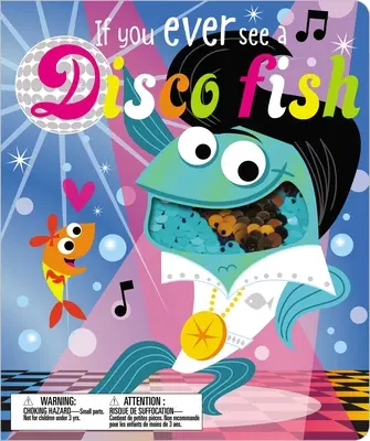 Wenn du jemals einen Disco-Fisch siehst - If You Ever See a Disco Fish