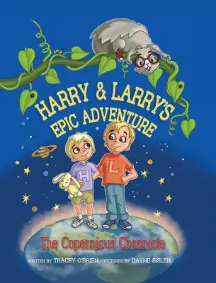 Harry und Larrys episches Abenteuer: Die Kopernikus-Chronik - Harry and Larry's Epic Adventure: The Copernicus Chronicle