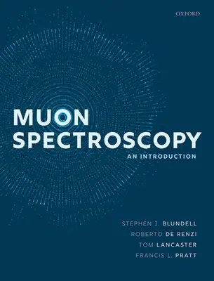 Myonenspektroskopie: Eine Einführung - Muon Spectroscopy: An Introduction