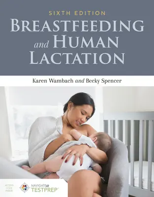 Stillen und menschliche Laktation - Breastfeeding and Human Lactation