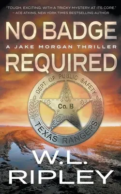 Kein Ausweis erforderlich: Ein Jake Morgan-Thriller - No Badge Required: A Jake Morgan Thriller