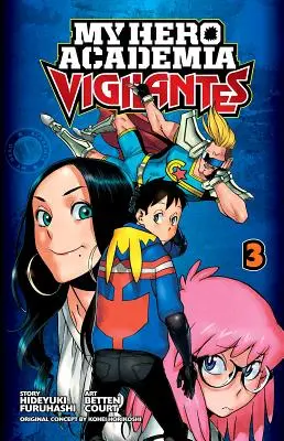 Mein Held Academia: Selbstjustiz, Band 3, 3 - My Hero Academia: Vigilantes, Vol. 3, 3