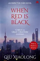 Wenn Rot schwarz ist - Inspektor Chen 3 - When Red is Black - Inspector Chen 3