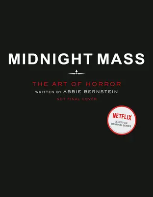 Mitternachtsmesse: Die Kunst des Grauens - Midnight Mass: The Art of Horror