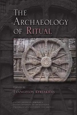 Die Archäologie des Rituals - The Archaeology of Ritual