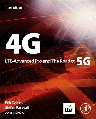 4g, Lte-Advanced Pro und der Weg zu 5g - 4g, Lte-Advanced Pro and the Road to 5g