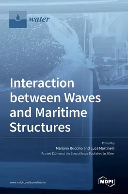 Interaktion zwischen Wellen und maritimen Strukturen - Interaction between Waves and Maritime Structures