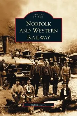 Norfolk und Western Eisenbahn - Norfolk and Western Railway