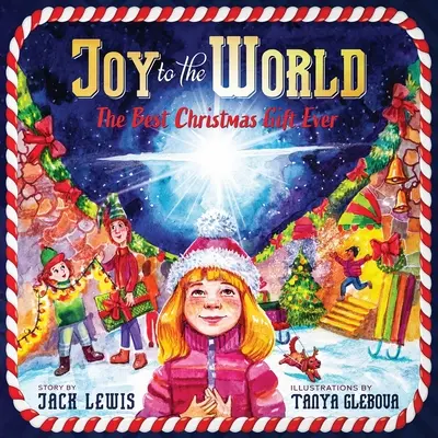 Freude auf der Welt: Das beste Weihnachtsgeschenk aller Zeiten (Der Grund für die Jahreszeit) - Joy to the World: The Best Christmas Gift Ever (Reason for the Season)