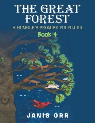Der Große Wald: Buch 4 - The Great Forest: Book 4