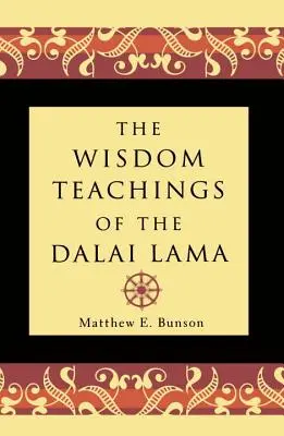 Die Weisheitslehren des Dalai Lama - The Wisdom Teachings of the Dalai Lama