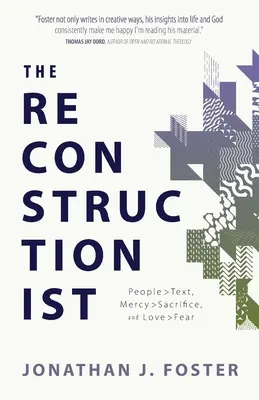 Der Rekonstruktionist: Menschen > Text, Barmherzigkeit > Opfer, und Liebe > Furcht - The Reconstructionist: People > Text, Mercy > Sacrifice, and Love > Fear
