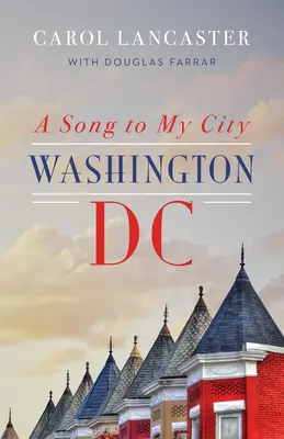 Ein Lied für meine Stadt: Washington, DC - A Song to My City: Washington, DC