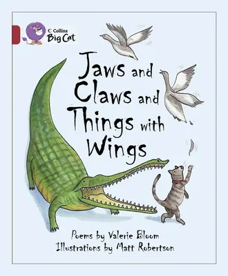 Kiefer und Klauen und Dinge mit Flügeln - Jaws and Claws and Things with Wings