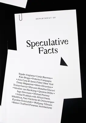 Spekulative Fakten - Speculative Facts