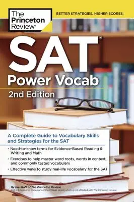 SAT Power Vocab, 2. Auflage: Ein kompletter Leitfaden zu Vokabelkenntnissen und Strategien für den SAT - SAT Power Vocab, 2nd Edition: A Complete Guide to Vocabulary Skills and Strategies for the SAT