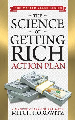 Die Wissenschaft des Reichwerdens - Aktionsplan (Meisterkursreihe) - The Science of Getting Rich Action Plan (Master Class Series)