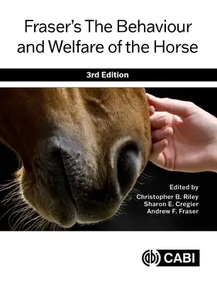 Fraser's Verhalten und Wohlergehen des Pferdes - Fraser's the Behaviour and Welfare of the Horse