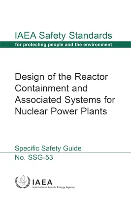 Auslegung des Reaktorbehälters und zugehöriger Systeme für Kernkraftwerke - Design of the Reactor Containment and Associated Systems for Nuclear Power Plants