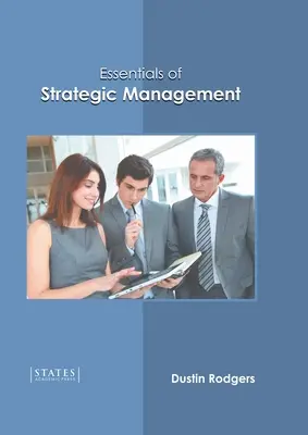 Grundzüge des strategischen Managements - Essentials of Strategic Management