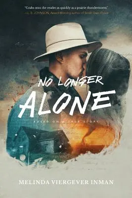 Nicht länger allein: Basierend auf einer wahren Geschichte - No Longer Alone: Based on a True Story