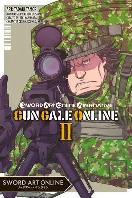 Sword Art Online Alternative Gun Gale Online, Bd. 2 (Manga) - Sword Art Online Alternative Gun Gale Online, Vol. 2 (Manga)