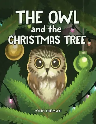 Die Eule und der Weihnachtsbaum - The Owl and The Christmas Tree