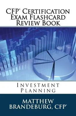 CFP Certification Exam Flashcard Review Book: Investitionsplanung (Ausgabe 2019) - CFP Certification Exam Flashcard Review Book: Investment Planning (2019 Edition)