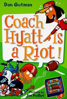 My Weird School Daze #4: Coach Hyatt ist ein Aufruhr! - My Weird School Daze #4: Coach Hyatt Is a Riot!