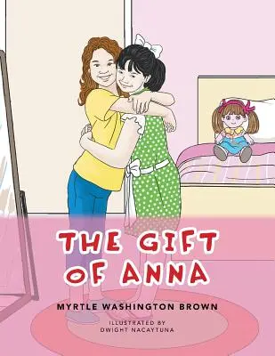 Das Geschenk von Anna - The Gift of Anna