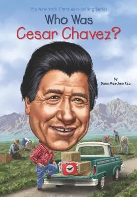 Wer war Cesar Chavez? - Who Was Cesar Chavez?