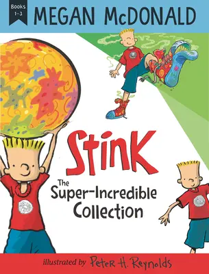 Stink: Die Super-Unglaubliche Sammlung: Bücher 1-3 - Stink: The Super-Incredible Collection: Books 1-3