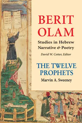 Berit Olam: Die Zwölf Propheten, Band 2 - Berit Olam: The Twelve Prophets, Volume 2