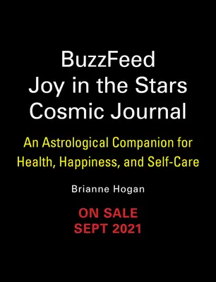 Buzzfeed Freude an den Sternen Kosmisches Tagebuch: Ein astrologischer Wegbegleiter für Gesundheit, Glück und Selbstfürsorge - Buzzfeed Joy in the Stars Cosmic Journal: An Astrological Companion for Health, Happiness, and Self-Care