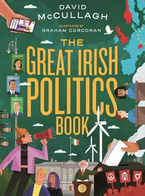Das große irische Politikbuch - The Great Irish Politics Book