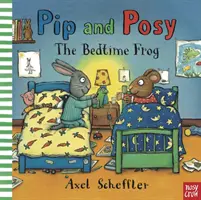 Pip und Posy: Der Gute-Nacht-Frosch (Reid Camilla (Redaktionsleiter)) - Pip and Posy: The Bedtime Frog (Reid Camilla (Editorial Director))