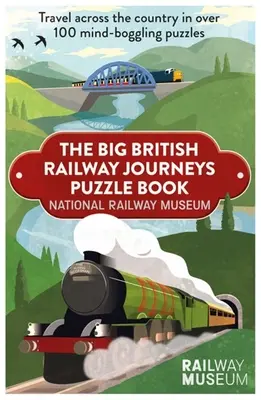 Big British Railway Journeys Rätselbuch - Big British Railway Journeys Puzzle Book