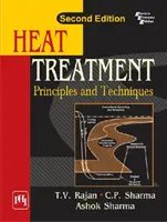 Wärmebehandlung - Prinzipien und Techniken - Heat Treatment - Principles And Techniques
