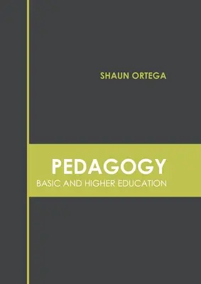 Pädagogik: Grund- und Hochschulbildung - Pedagogy: Basic and Higher Education