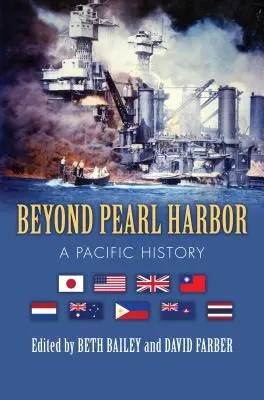 Jenseits von Pearl Harbor: Eine pazifische Geschichte - Beyond Pearl Harbor: A Pacific History