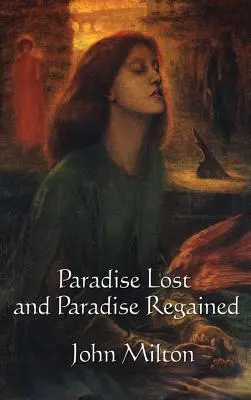 Verlorenes Paradies und Wiedergewonnenes Paradies - Paradise Lost and Paradise Regained