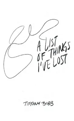 Eine Liste von Dingen, die ich verloren habe - A List of Things I've Lost