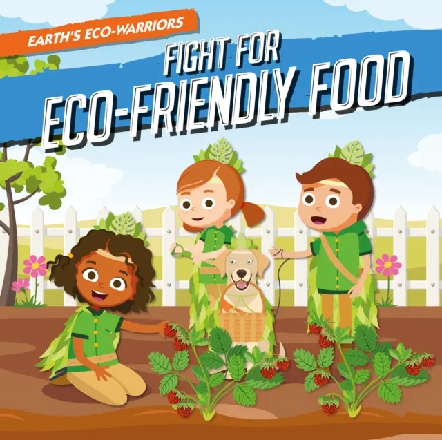 Kampf für umweltfreundliche Lebensmittel - Fight for Eco-Friendly Food