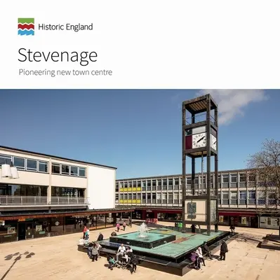 Stevenage: Pionierhaftes neues Stadtzentrum - Stevenage: Pioneering New Town Centre