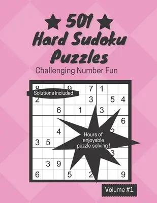 501 schwierige Sudoku-Rätsel: Herausfordernder Zahlenspaß - 501 Hard Sudoku Puzzles: Challenging Number Fun
